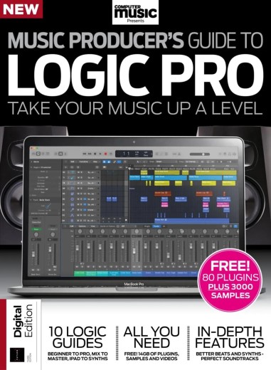 Computer Music Presents - Music Producer's Guide to Apple Logic - 3rd Edition - July 2025