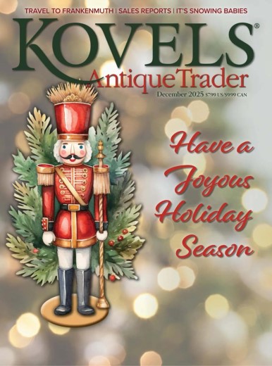 Kovels Antique Trader - December 2025