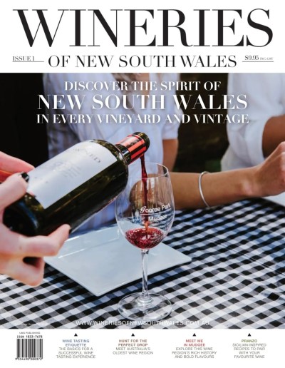 Wineries of New South Wales - Issue 1 2025